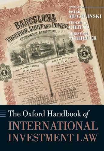 Imagen de archivo de The Oxford Handbook of International Investment Law a la venta por Better World Books: West