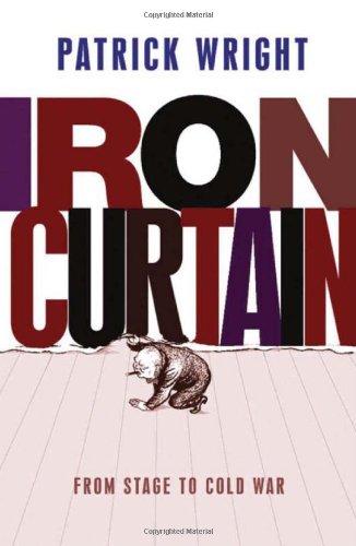 Imagen de archivo de Iron Curtain : From Stage to Cold War a la venta por Better World Books
