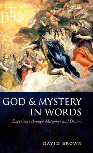 9780199231836: God and Mystery in Words: Experience Through Metaphor and Drama