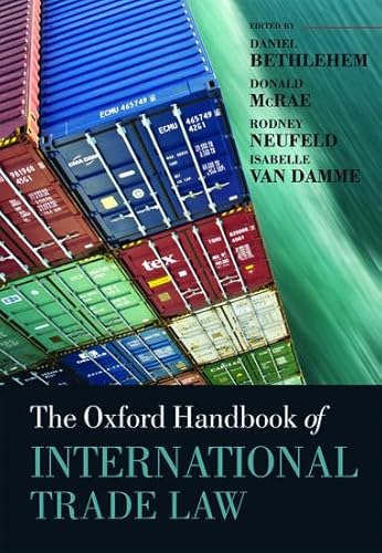 Imagen de archivo de The Oxford Handbook of International Trade Law (Oxford Handbooks) a la venta por Phatpocket Limited