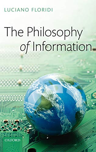 9780199232383: The Philosophy of Information