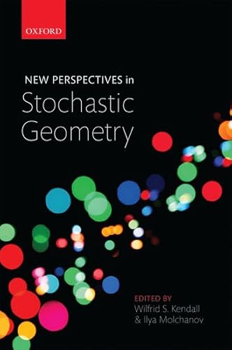 9780199232574: New Perspectives in Stochastic Geometry