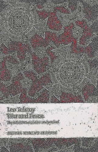 Beispielbild fr War and Peace (Oxford World's Classics) zum Verkauf von BooksRun