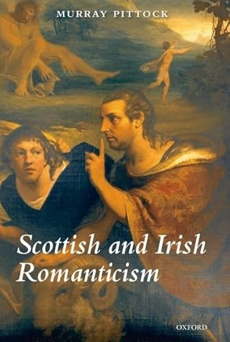 Stock image for Scottish and Irish Romanticism for sale by HPB-Red