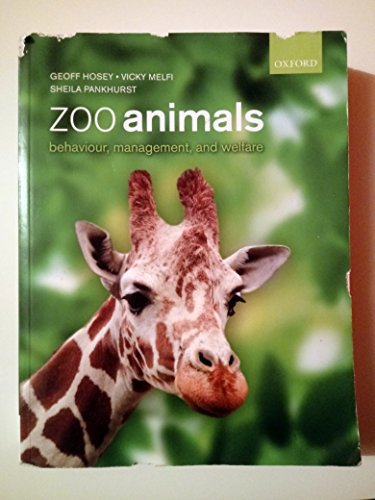 Imagen de archivo de Zoo Animals: Behaviour, Management and Welfare a la venta por HPB Inc.