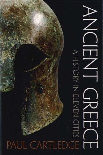 Beispielbild fr Ancient Greece : A History in Eleven Cities zum Verkauf von Better World Books