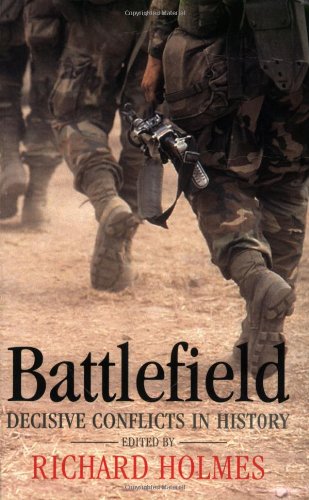 Imagen de archivo de Battlefield: Decisive Conflicts in History a la venta por Wonder Book