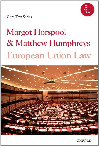 Stock image for European Union Law (Core Texts Series) for sale by WorldofBooks