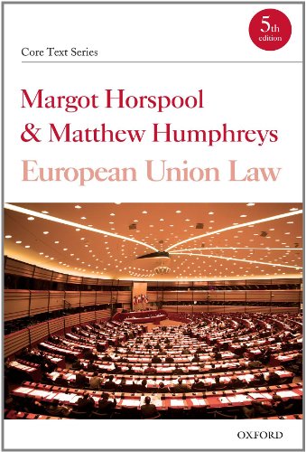 Stock image for European Union Law (Core Texts Series) for sale by AwesomeBooks