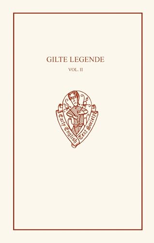 9780199234394: Gilte Legende Vol II (Early English Text Society Original Series)