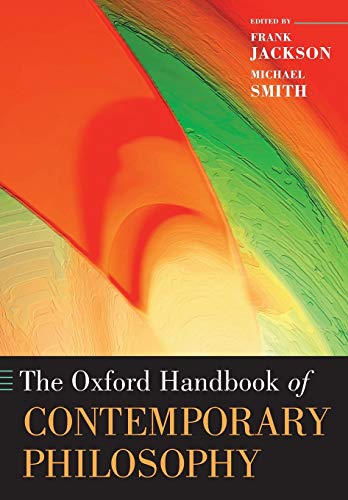 9780199234769: The Oxford Handbook of Contemporary Philosophy (Oxford Handbooks)