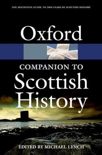 Beispielbild fr The Oxford Companion to Scottish History zum Verkauf von Better World Books