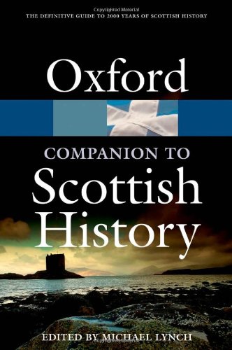 The Oxford Companion to Scottish History (Oxford Paperback Reference) - Lynch, Michael