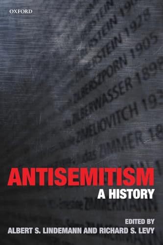 Beispielbild fr Antisemitism: A History zum Verkauf von Chiron Media
