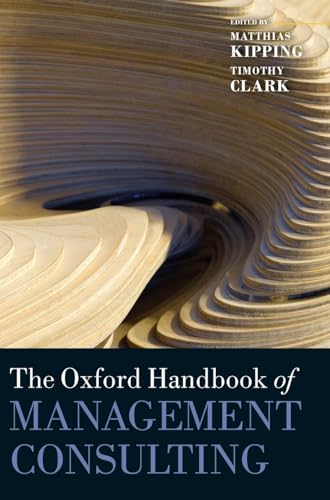 Stock image for Oxford Handbook of Management Consulting for sale by Basi6 International