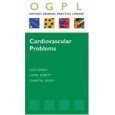 Imagen de archivo de Cardiovascular Problems (Oxford General Practice Library) a la venta por Goldstone Books