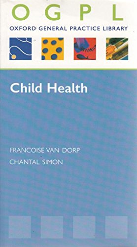 Imagen de archivo de OGPL: CHILD HEALTH. a la venta por WorldofBooks