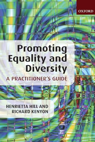 Beispielbild fr Promoting Equality and Diversity. A Practitioner's Guide. zum Verkauf von Antiquariaat Schot