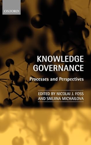 9780199235926: Knowledge Governance: Processes and Perspectives