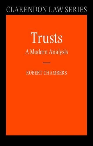 9780199236459: Trusts: A Modern Analysis (Clarendon Law Series)