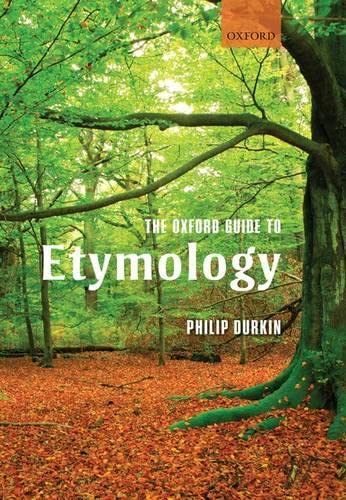 9780199236510: The Oxford Guide to Etymology