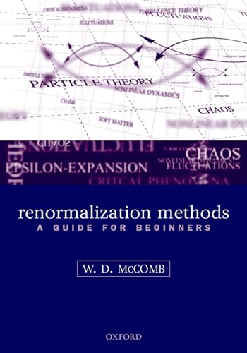 9780199236527: Renormalization Methods: A Guide For Beginners