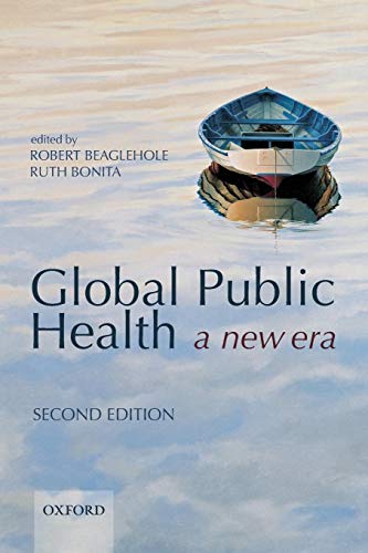 Stock image for Global Public Health: A New Era for sale by WorldofBooks