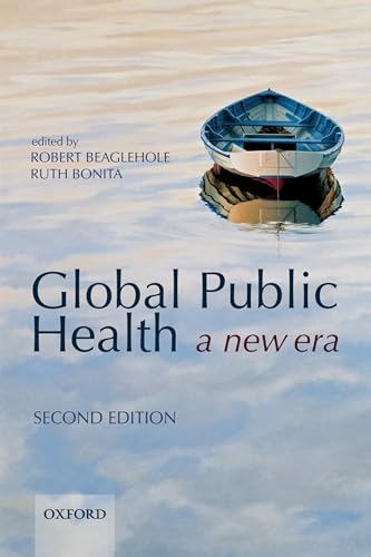 Stock image for Global Public Health : A New Era for sale by Better World Books
