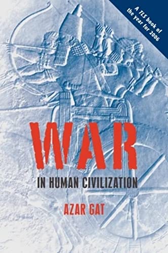 War in Human Civilization (Paperback) - Azar Gat