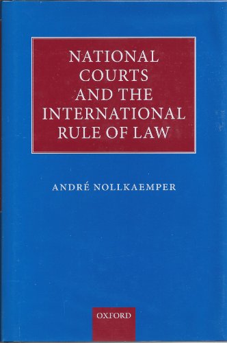 Stock image for National courts and the international rule of law. for sale by Kloof Booksellers & Scientia Verlag