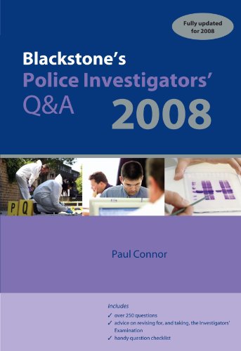 Blackstone's Police Investigators' Q&A 2008 (9780199236886) by Connor, Paul