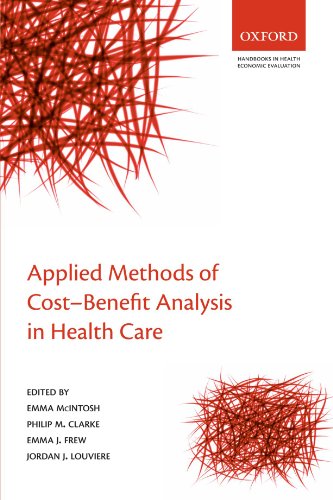 Stock image for Applied Methods of Cost-Benefit Analysis in Health Care (Handbooks in Health Economic Evaluation): 4 for sale by WorldofBooks