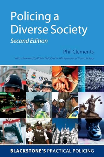 9780199237753: Policing a Diverse Society (Blackstone's Practical Policing Series)