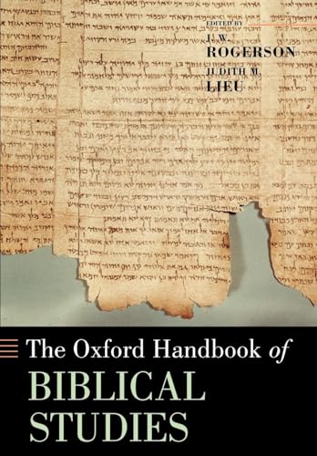 Imagen de archivo de The Oxford Handbook of Biblical Studies (Oxford Handbooks) a la venta por Irish Booksellers