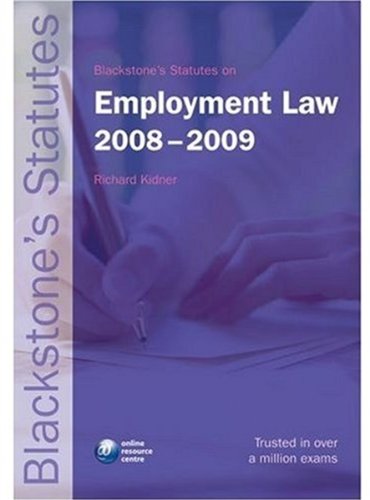 Stock image for Blackstone's Statutes on Employment Law 2008-2009 (Blackstone's Statute Book) for sale by AwesomeBooks