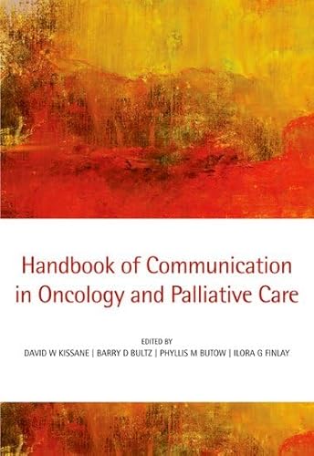 9780199238361: Handbook of Communication in Oncology and Palliative Care