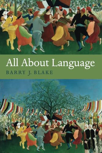 All About Language: A Guide (9780199238408) by Blake, Barry J.