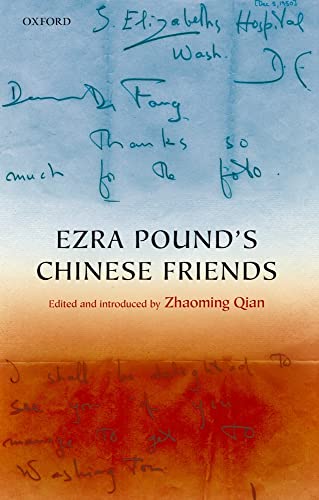 Beispielbild fr Ezra Pound's Chinese Friends: Stories in Letters zum Verkauf von WorldofBooks