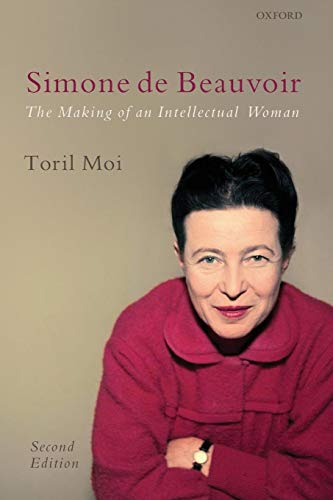 Imagen de archivo de Simone De Beauvoir: The Making of an Intellectual Woman a la venta por Goldstone Books