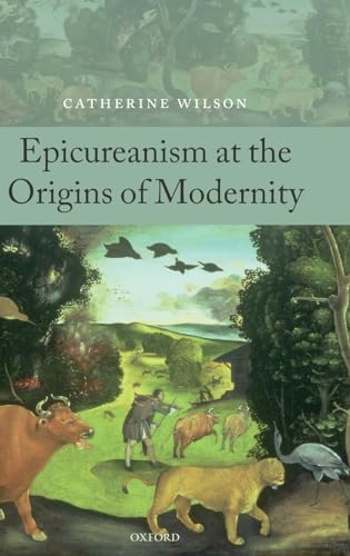 9780199238811: Epicureanism at the Origins of Modernity