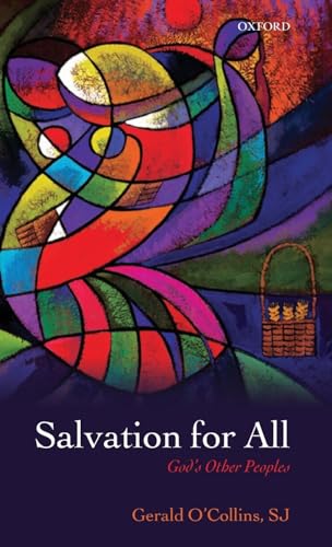 Imagen de archivo de Salvation for All: God's Other Peoples a la venta por GF Books, Inc.