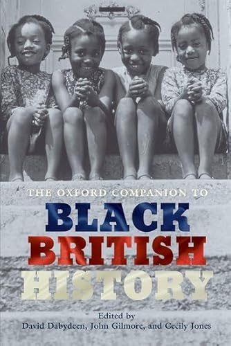9780199238941: The Oxford Companion to Black British History (Oxford Quick Reference)
