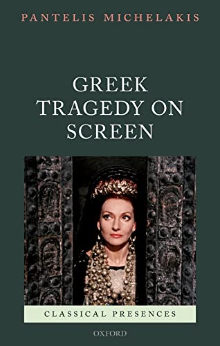 Imagen de archivo de Greek Tragedy on Screen (Classical Presences) a la venta por gearbooks