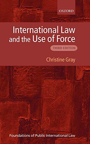 9780199239146: International Law and the Use of Force