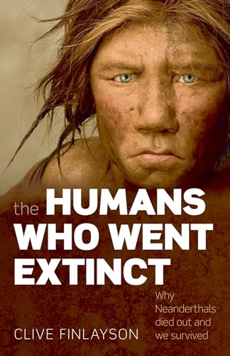 Stock image for The Humans Who Went Extinct for sale by Blackwell's