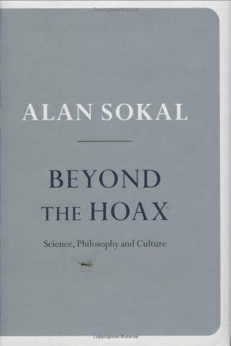 Beispielbild fr Beyond the Hoax: Science, Philosophy and Culture zum Verkauf von WorldofBooks