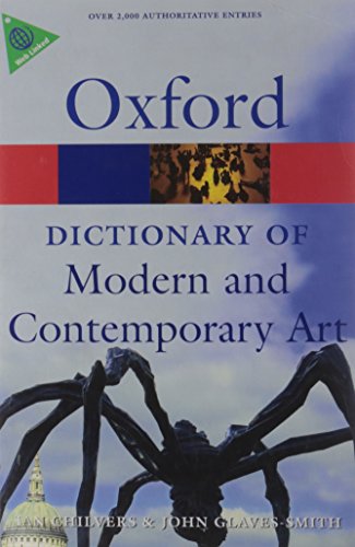 9780199239665: A Dictionary of Modern and Contemporary Art (Oxford Paperback Reference)