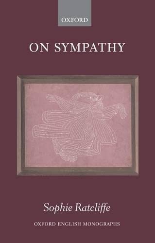 Imagen de archivo de On Sympathy (Oxford English Monographs) a la venta por WorldofBooks