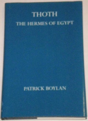 Beispielbild fr Thoth the Hermes of Egypt a Study of Som (Oxford University Press Academic Monograph Reprints) zum Verkauf von ThriftBooks-Dallas