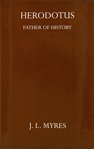 Beispielbild fr Herodotus: Father of History. zum Verkauf von Powell's Bookstores Chicago, ABAA